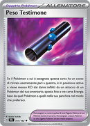 Peso Testimone 151/162 Reverse Holo - ITA - Near Mint - Scarlatto e Violetto - CronoForze - Carta Pokemon