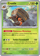 Crustle 012/182 Reverse Holo - ITA - Near Mint - Scarlatto e Violetto - Rivali Predestinati - Carta Pokemon