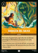 Saggezza del Salice WSP 031/204 Non Comune - ITA - Near Mint - Incanto d'Inverno - Carta Lorcana