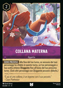 Immagine di Collana Materna WSP 065/204 Uncommon - ITA - Near Mint - Incanto d'Inverno - Carta Lorcana