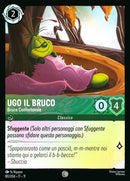 Immagine di Ugo il Bruco - Bruco Confortevole WSP 080/204 Common Holo - ITA - Near Mint - Incanto d'Inverno - Carta Lorcana