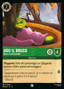 Immagine di Ugo il Bruco - Bruco Confortevole WSP 080/204 Common - ITA - Near Mint - Incanto d'Inverno - Carta Lorcana