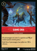 Immagine di Siamo Eroi WSP 131/204 Uncommon - ITA - Near Mint - Incanto d'Inverno - Carta Lorcana
