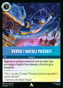 Verso i Natali Passati WSP 162/204 Rara Holo - ITA - Near Mint - Incanto d'Inverno - Carta Lorcana