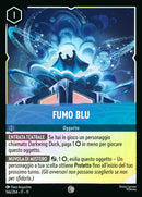 Immagine di Fumo Blu WSP 166/204 Common Holo - ITA - Near Mint - Incanto d'Inverno - Carta Lorcana