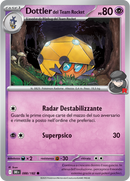 Dottler del Team Rocket 088/182 - ITA - Near Mint - Scarlatto e Violetto - Rivali Predestinati - Carta Pokemon