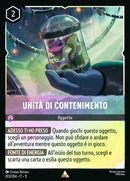 Immagine di Unità di Contenimento WSP 203/204 Rare Holo - ITA - Near Mint - Incanto d'Inverno - Carta Lorcana