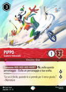 Pippo - Sciatore Imbranato WSP 216/204 Epica Holo - ITA - Near Mint - Incanto d'Inverno - Carta Lorcana