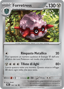 Forretress 140/182 Reverse Holo - ITA - Near Mint - Scarlatto e Violetto - Rivali Predestinati - Carta Pokemon