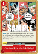 In Two Years!! At the Sabaody Archipelago!! OP01-030 - Event Rosso Uncommon - Near Mint - Romance Dawn - Carta One Piece Card Game