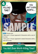 You Ain't Even Worth Killing Time!! OP06-039 - Event Verde Rare - Near Mint - Wings of the Captain - Carta One Piece Card Game