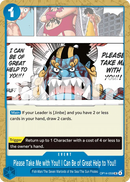 Please Take Me with You!! I Can Be of Great Help to You!! OP14-059 - Event Blu Uncommon - Near Mint - The Azure Sea's Seven - Carta One Piece Card Game