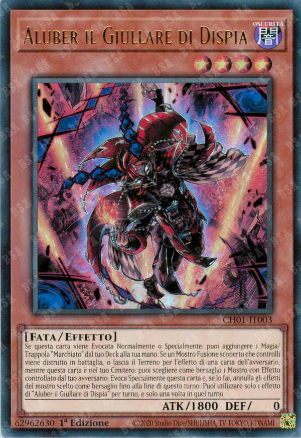 Aluber il Giullare di Dispia CH01-IT003 Ultra Rare - 1a Edizione - ITA - Near Mint - I Deck delle Cronache: il Caduto & la Virtuosa - Carta Yu-Gi-Oh!