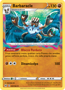Barbaracle 107/196 Holo - ITA - Near Mint - Spada e Scudo - Origine Perduta - Carta Pokemon