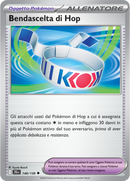 Bendascelta di Hop 148/159 Reverse Holo - ITA - Near Mint - Scarlatto e Violetto - Avventure Insieme - Carta Pokemon