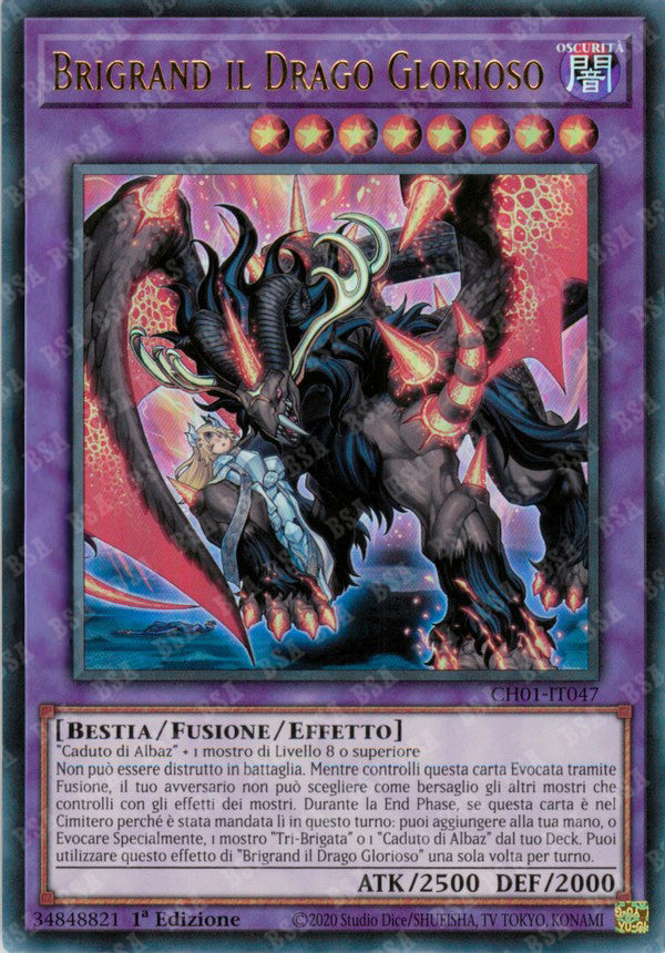 Brigrand il Drago Glorioso CH01-IT047 Ultra Rare - 1a Edizione - ITA - Near Mint - I Deck delle Cronache: il Caduto & la Virtuosa - Carta Yu-Gi-Oh!