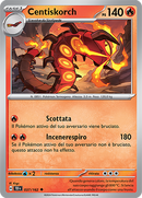 Centiskorch 037/162 Reverse Holo - ITA - Near Mint - Scarlatto e Violetto - CronoForze - Carta Pokemon