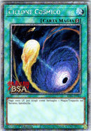 Ciclone Cosmico RA02-IT061-V4 Platinum Secret Rare - Near Mint - Collezione Rarità II 25 Anniversario - Carta Yu-Gi-Oh!