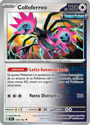 Colloferreo 139/162 - ITA - Near Mint - Scarlatto e Violetto - CronoForze - Carta Pokemon