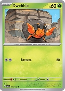 Dwebble 006/182 - ITA - Near Mint - Scarlatto e Violetto - Paradosso Temporale - Carta Pokemon