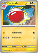 Electrode 067/193 Reverse Holo - ITA - Near Mint - Scarlatto e Violetto - Evoluzioni a Paldea - Carta Pokemon