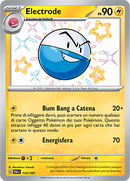 Electrode Shiny 134/091 - ITA - Near Mint - Scarlatto e Violetto - Destino di Paldea - Carta Pokemon