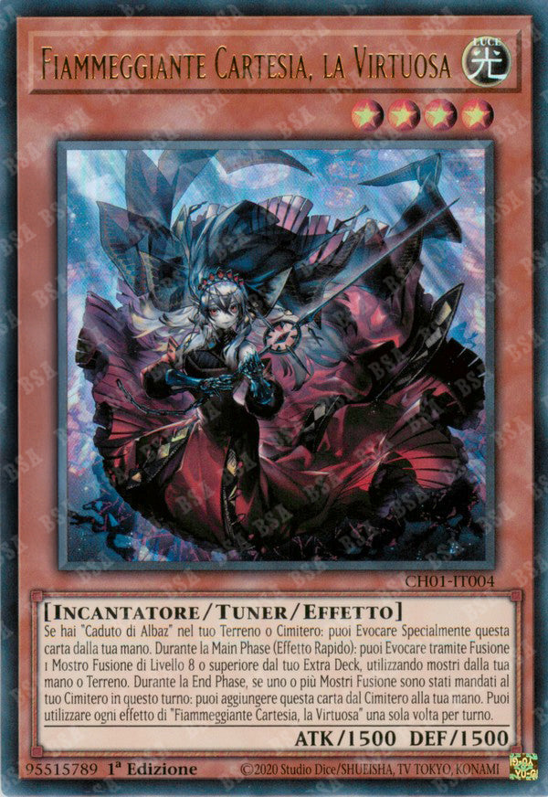 Fiammeggiante Cartesia, la Virtuosa CH01-IT004 Ultra Rare - 1a Edizione - ITA - Near Mint - I Deck delle Cronache: il Caduto & la Virtuosa - Carta Yu-Gi-Oh!