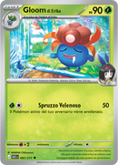 Gloom di Erika ASC 002/217 Non Comune - ITA - Near Mint - Megaevoluzione - Ascesa Eroica - Carta Pokemon