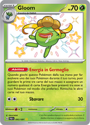 Gloom Shiny 093/091 - ITA - Near Mint - Scarlatto e Violetto - Destino di Paldea - Carta Pokemon