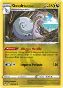 Goodra di Hisui 134/196 Reverse Holo - ITA - Near Mint - Spada e Scudo - Origine Perduta - Carta Pokemon
