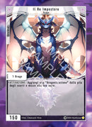 Il Re Impostore ST - 42 Rara Foil - 1a Edizione - ITA - Near Mint - Serie Torneo - Carta Creatures of Exo