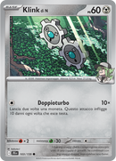 Klink di N 103/159 Reverse Holo - ITA - Near Mint - Scarlatto e Violetto - Avventure Insieme - Carta Pokemon