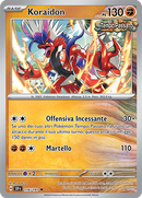 Koraidon 116/191 Reverse Holo - ITA - Near Mint - Scarlatto e Violetto - Scintille Folgoranti - Carta Pokemon