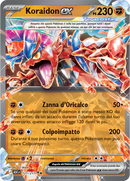 Koraidon ex ASC 121/217 Rara Doppia - ITA - Near Mint - Megaevoluzione - Ascesa Eroica - Carta Pokemon