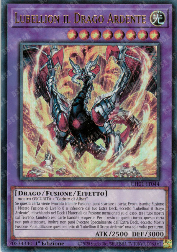 Lubellion il Drago Ardente CH01-IT044 Ultra Rare - 1a Edizione - ITA - Near Mint - I Deck delle Cronache: il Caduto & la Virtuosa - Carta Yu-Gi-Oh!