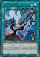 Marchiato Riconquistato CH01-IT026 Ultra Rare - 1a Edizione - ITA - Near Mint - I Deck delle Cronache: il Caduto & la Virtuosa - Carta Yu-Gi-Oh!