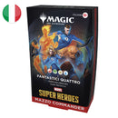 Mazzo Commander - Marvel Super Heroes - I Fantastici Quattro - Magic The Gathering - ITA