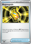 Megasegnale MEG 121/132 - ITA - Near Mint - Megaevoluzione - Carta Pokemon