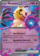 Mimikyu-ex 069/159 - ITA - Near Mint - Scarlatto e Violetto - Avventure Insieme - Carta Pokemon