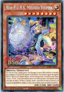 Noh-P.U.N.K. Melodia Volpina BLMR-IT063-V1 Secret Rare - Near Mint - Battaglie della Leggenda: Vendetta Mostruosa - Carta Yu-Gi-Oh!