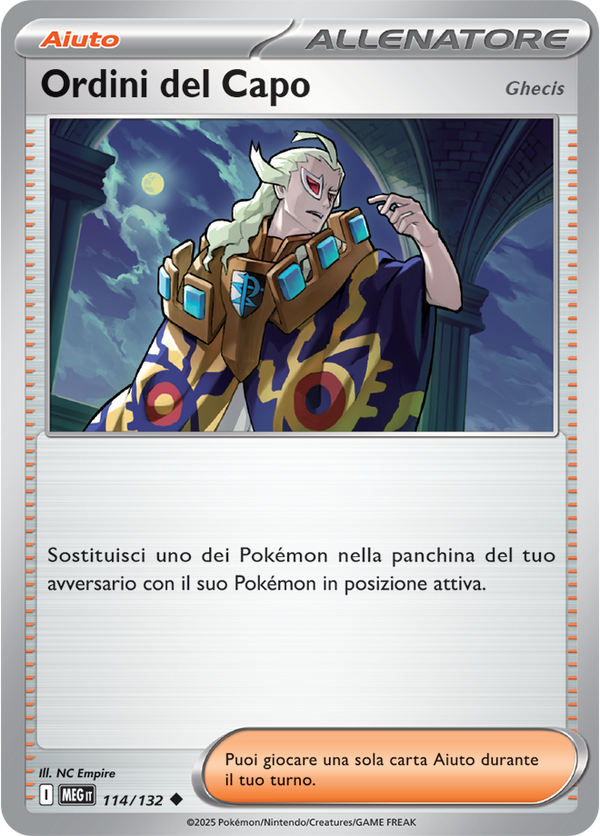 Ordini del Capo (Ghecis) MEG 114/132 - ITA - Near Mint - Megaevoluzione - Carta Pokemon