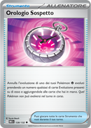 Orologio Sospetto MEG 128/132 Reverse Holo - ITA - Near Mint - Megaevoluzione - Carta Pokemon