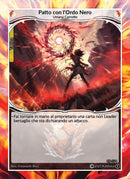 Patto con l'Ordo Nero CS - 034   - 1a Edizione - ITA - Near Mint - Custodi della Storia - Carta Creatures of Exo