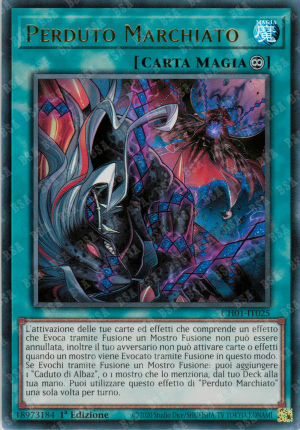 Perduto Marchiato CH01-IT025 Ultra Rare - 1a Edizione - ITA - Near Mint - I Deck delle Cronache: il Caduto & la Virtuosa - Carta Yu-Gi-Oh!
