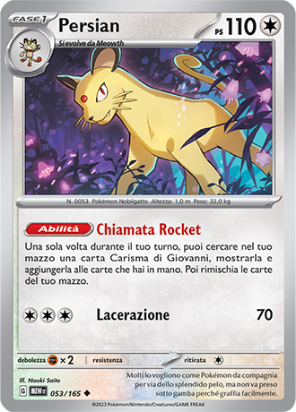 Persian 053/165 - ITA - Near Mint - Scarlatto e Violetto - 151 - Carta Pokemon