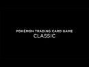 Pokémon Trading Card Game Classic - ENG - TCG Classic