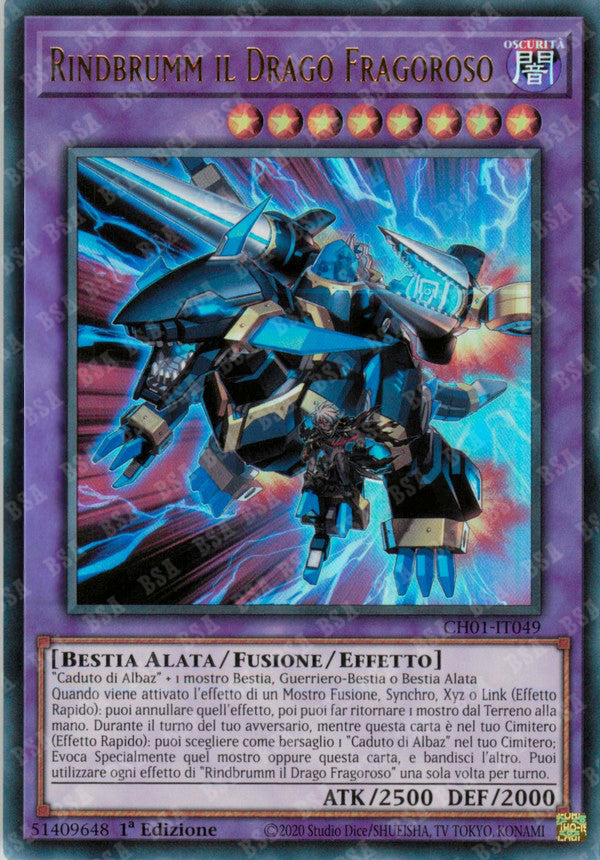 Rindbrumm il Drago Fragoroso CH01-IT049 Ultra Rare - 1a Edizione - ITA - Near Mint - I Deck delle Cronache: il Caduto & la Virtuosa - Carta Yu-Gi-Oh!