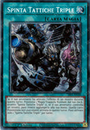 Spinta Tattiche Triple CH01-IT030 Secret Rare - 1a Edizione - ITA - Mint Sigillata - I Deck delle Cronache: il Caduto & la Virtuosa - Carta Yu-Gi-Oh!