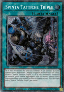 Spinta Tattiche Triple CH01-IT030 Starlight Rare - 1a Edizione - ITA - Near Mint - I Deck delle Cronache: il Caduto & la Virtuosa - Carta Yu-Gi-Oh!