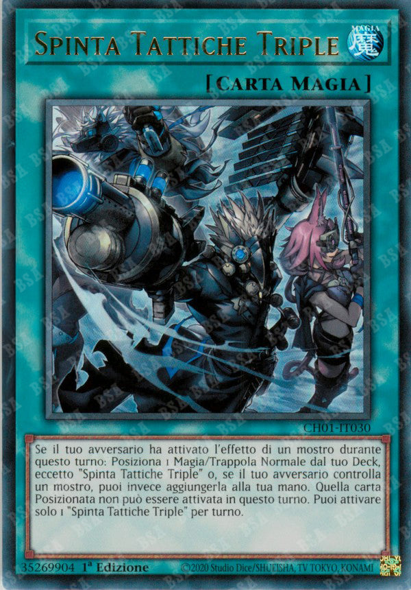 Spinta Tattiche Triple CH01-IT030 Ultra Rare - 1a Edizione - ITA - Near Mint - I Deck delle Cronache: il Caduto & la Virtuosa - Carta Yu-Gi-Oh!
